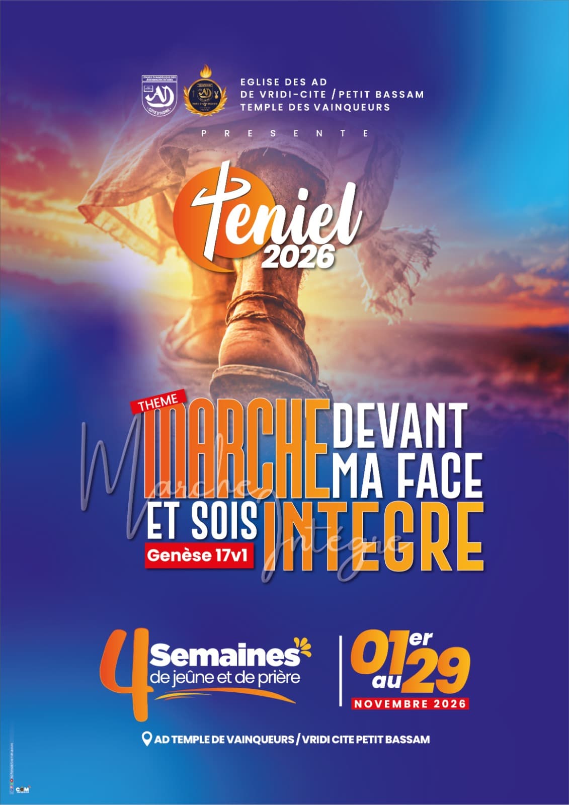 Affiche PENIEL 2026 : « Marche devant ma face et sois intègre » (Genèse 17:1), 4 semaines de jeûne et de prière du 1er au 29 novembre 2026